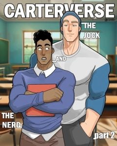 จ๊อคและเนิร์ด [Creedo] Carterverse – The Jock and The Nerd