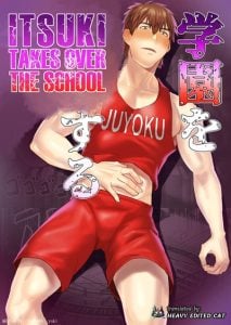 ครองโรงเรียน [Asakawaya (Asakawa Yuki)] Itsuki takes over the school