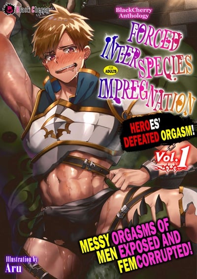 ครรภ์อัศวินศักดิ์สิทธิ์ที่ร่วงหล่น [Kill Time Communication (Various)] BlackCherry Anthology Ishu kan Haramase Kedakaki Otoko no Haiboku Akume!