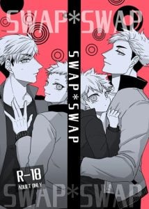 สลับสับเปลี่ยน [Umeonigiri (Takayanagi)] Swap Swap (Haikyuu!!)
